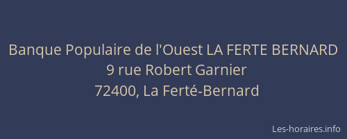 Banque Populaire de l'Ouest LA FERTE BERNARD
