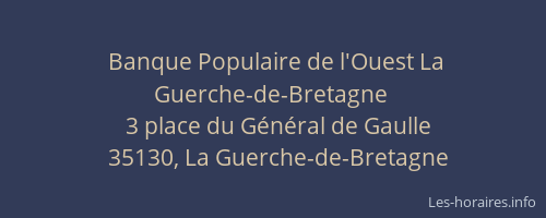 Banque Populaire de l'Ouest La Guerche-de-Bretagne