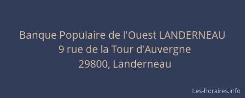 Banque Populaire de l'Ouest LANDERNEAU