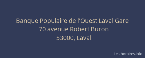 Banque Populaire de l'Ouest Laval Gare