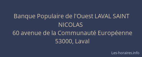 Banque Populaire de l'Ouest LAVAL SAINT NICOLAS