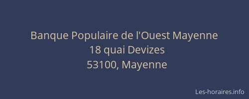 Banque Populaire de l'Ouest Mayenne
