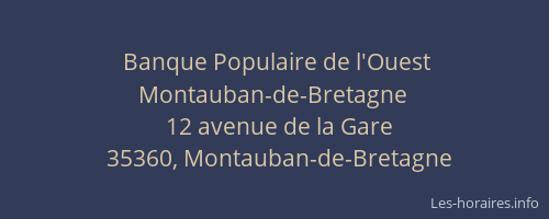 Banque Populaire de l'Ouest Montauban-de-Bretagne