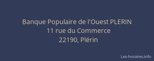Banque Populaire de l'Ouest PLERIN