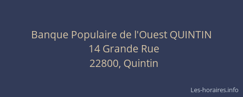 Banque Populaire de l'Ouest QUINTIN