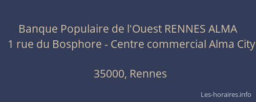 Banque Populaire de l'Ouest RENNES ALMA