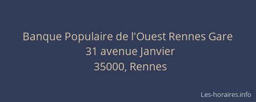 Banque Populaire de l'Ouest Rennes Gare