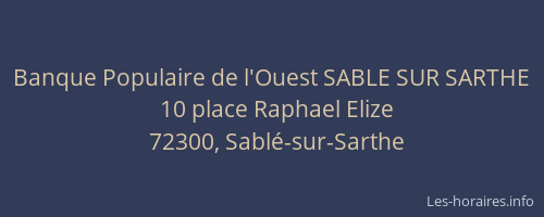 Banque Populaire de l'Ouest SABLE SUR SARTHE