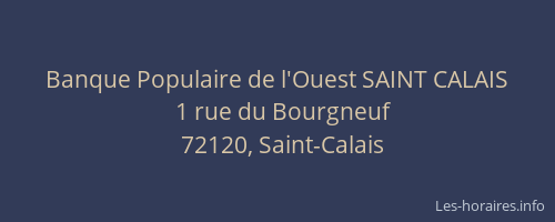 Banque Populaire de l'Ouest SAINT CALAIS