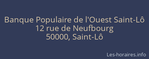 Banque Populaire de l'Ouest Saint-Lô