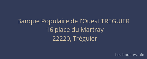 Banque Populaire de l'Ouest TREGUIER