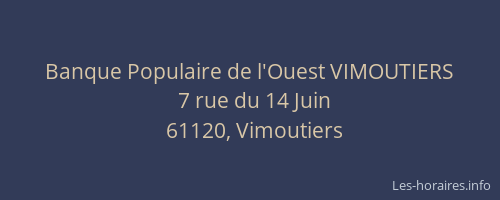 Banque Populaire de l'Ouest VIMOUTIERS