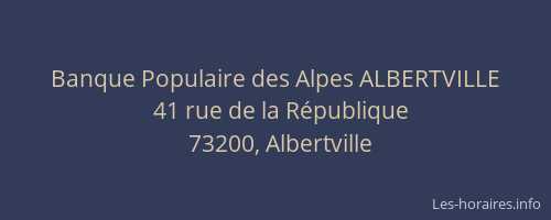 Banque Populaire des Alpes ALBERTVILLE