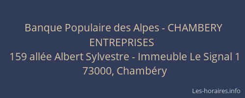 Banque Populaire des Alpes - CHAMBERY ENTREPRISES