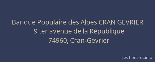 Banque Populaire des Alpes CRAN GEVRIER