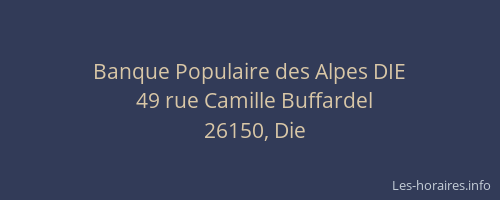 Banque Populaire des Alpes DIE