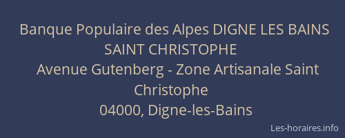 Banque Populaire des Alpes DIGNE LES BAINS SAINT CHRISTOPHE