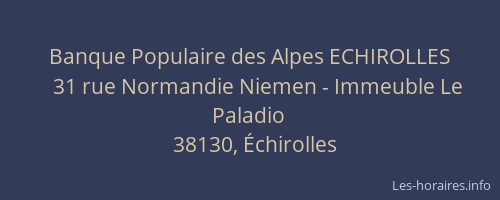 Banque Populaire des Alpes ECHIROLLES
