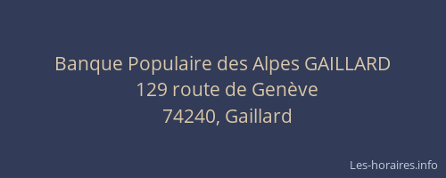 Banque Populaire des Alpes GAILLARD