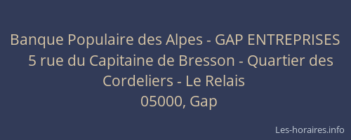 Banque Populaire des Alpes - GAP ENTREPRISES