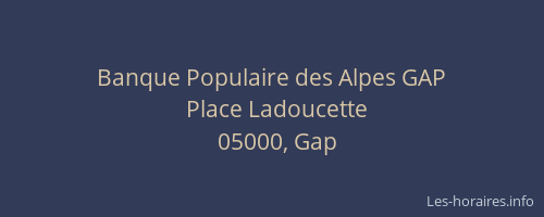 Banque Populaire des Alpes GAP