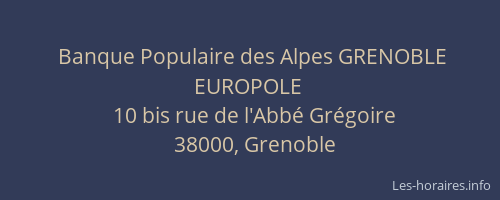 Banque Populaire des Alpes GRENOBLE EUROPOLE