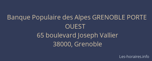Banque Populaire des Alpes GRENOBLE PORTE OUEST