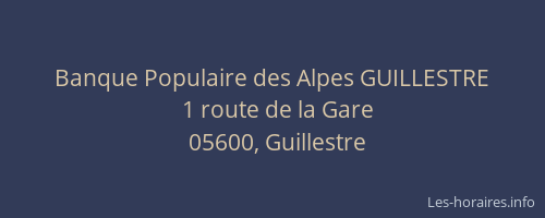 Banque Populaire des Alpes GUILLESTRE