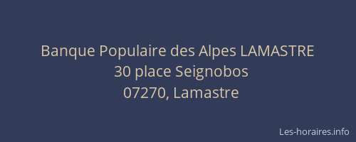 Banque Populaire des Alpes LAMASTRE