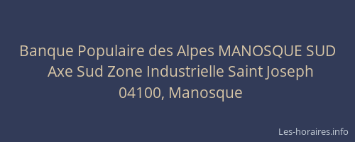 Banque Populaire des Alpes MANOSQUE SUD