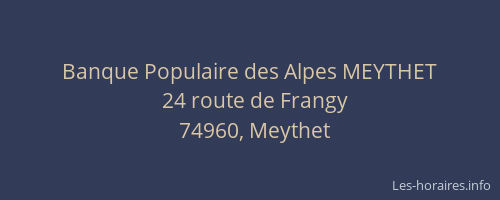 Banque Populaire des Alpes MEYTHET