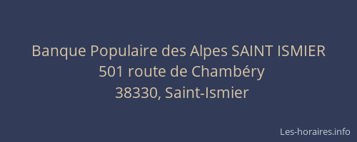 Banque Populaire des Alpes SAINT ISMIER