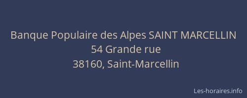 Banque Populaire des Alpes SAINT MARCELLIN