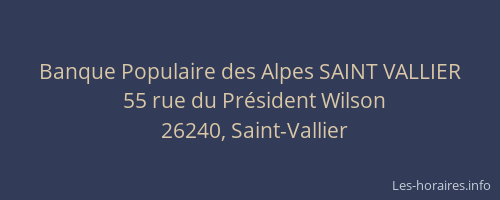Banque Populaire des Alpes SAINT VALLIER