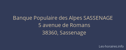 Banque Populaire des Alpes SASSENAGE