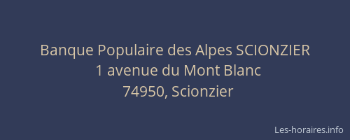 Banque Populaire des Alpes SCIONZIER