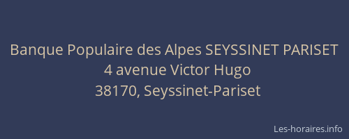 Banque Populaire des Alpes SEYSSINET PARISET
