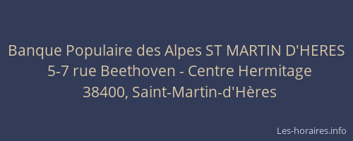 Banque Populaire des Alpes ST MARTIN D'HERES