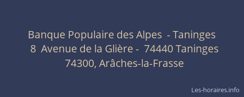 Banque Populaire des Alpes  - Taninges