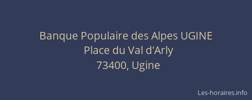 Banque Populaire des Alpes UGINE