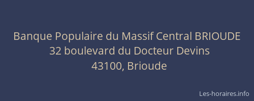 Banque Populaire du Massif Central BRIOUDE