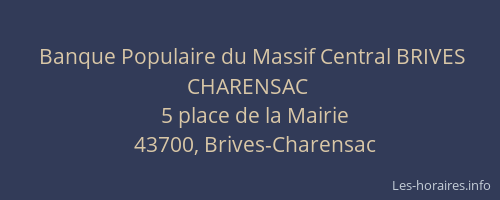 Banque Populaire du Massif Central BRIVES CHARENSAC