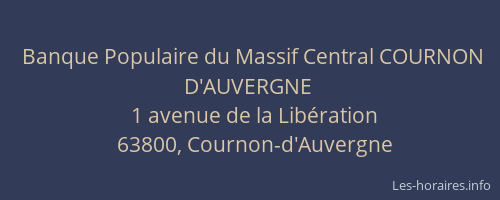 Banque Populaire du Massif Central COURNON D'AUVERGNE