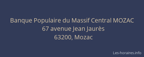 Banque Populaire du Massif Central MOZAC