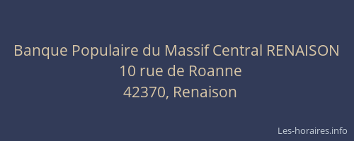 Banque Populaire du Massif Central RENAISON