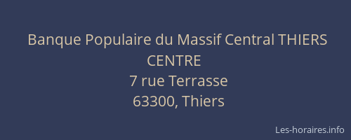 Banque Populaire du Massif Central THIERS CENTRE