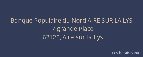 Banque Populaire du Nord AIRE SUR LA LYS