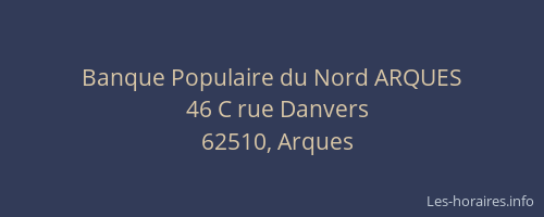 Banque Populaire du Nord ARQUES