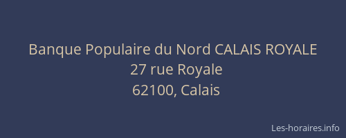 Banque Populaire du Nord CALAIS ROYALE