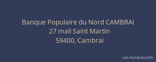 Banque Populaire du Nord CAMBRAI